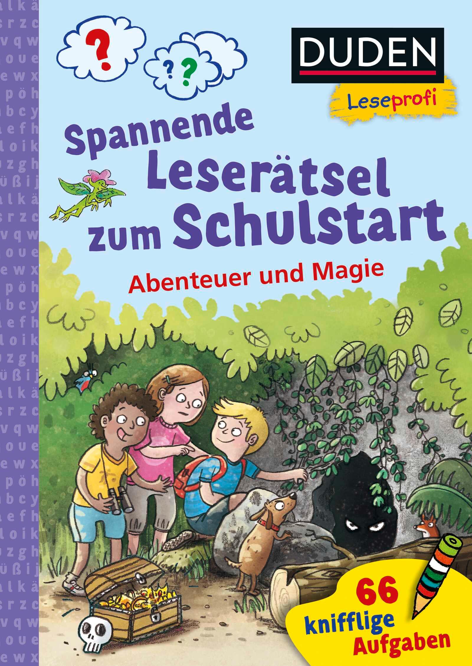 Duden Leseprofi - Spannende Leserätsel zum Schulstart: Abenteuer und Magie, 1. Klasse