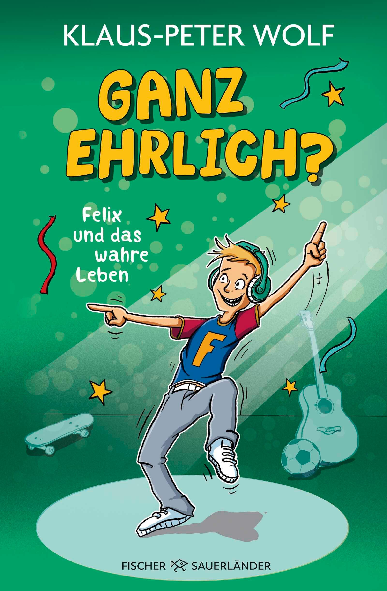 Ganz ehrlich? Felix und das wahre Leben