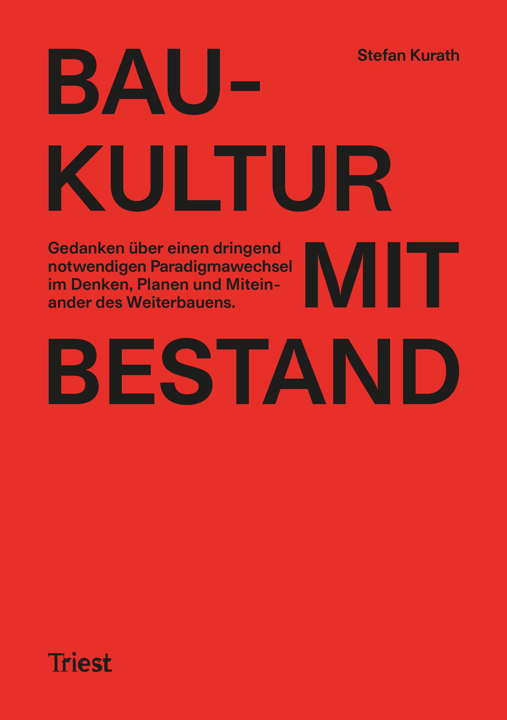 Baukultur mit Bestand