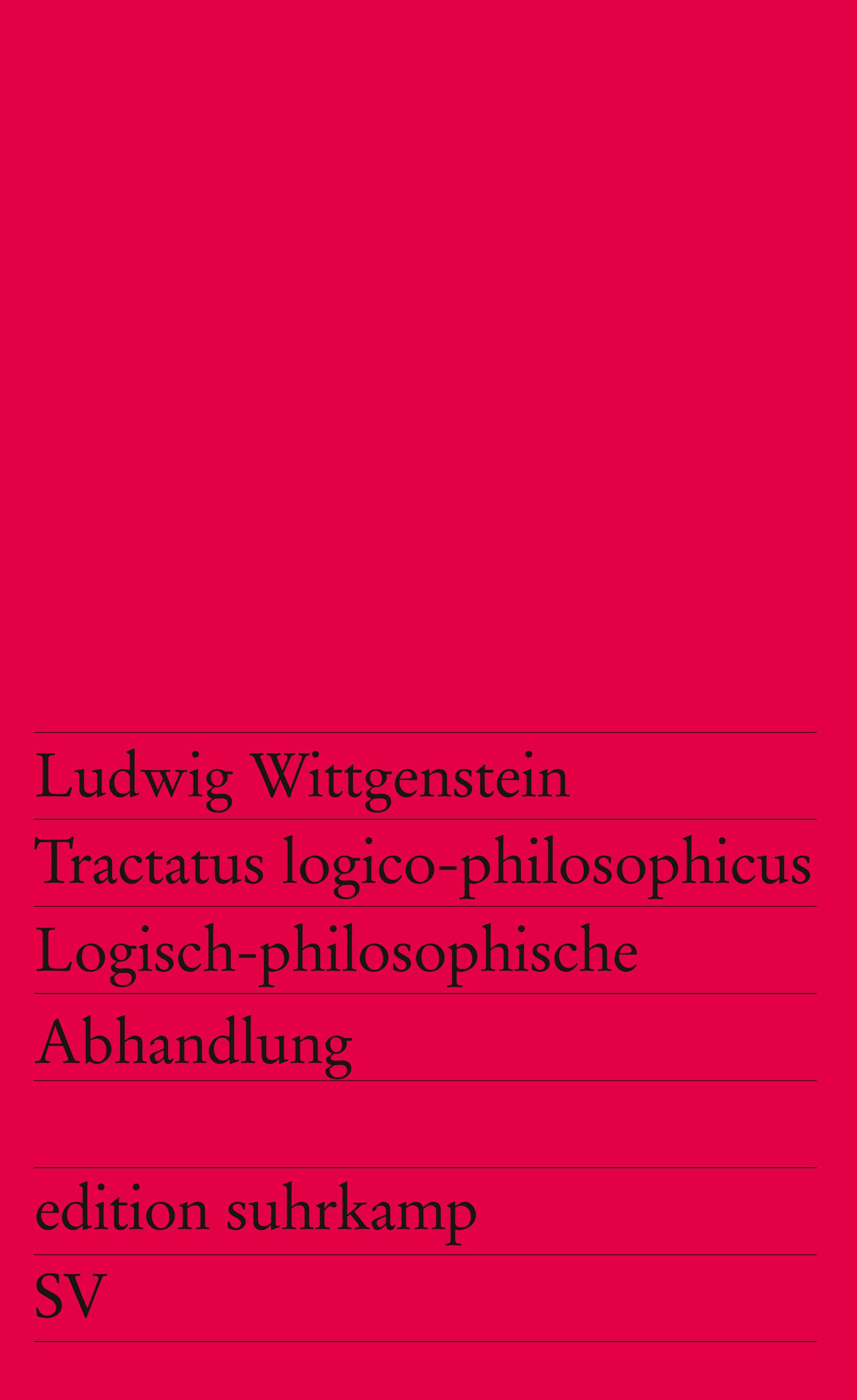 Tractatus logico-philosophicus / Logisch-philosophische Abhandlung