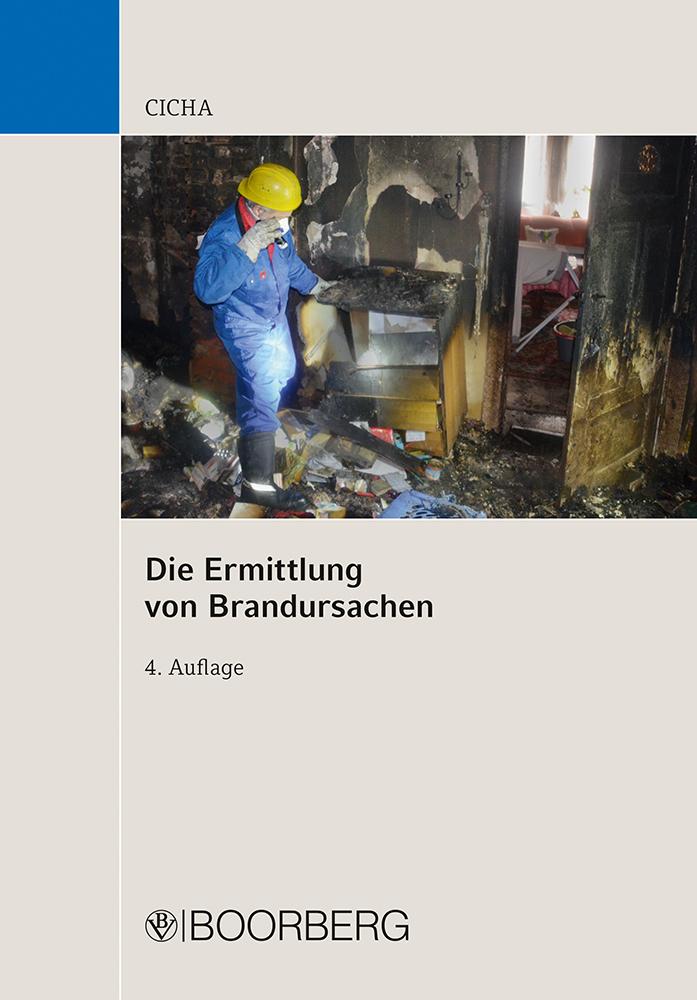 Die Ermittlung von Brandursachen