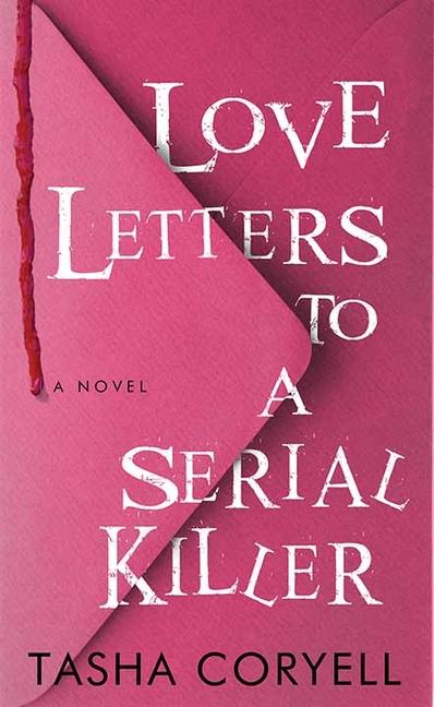 Love Letters to a Serial Killer