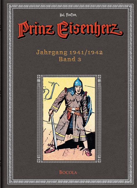 Prinz Eisenherz. Hal Foster Gesamtausgabe - Band 3: Jahrgang 1941/1942