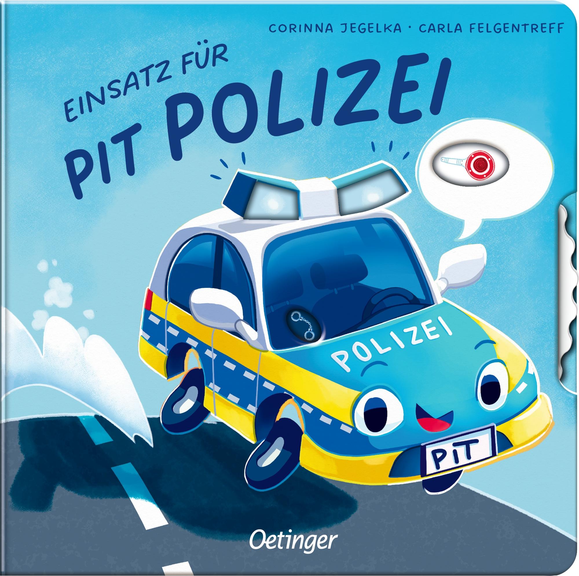 Einsatz für Pit Polizei