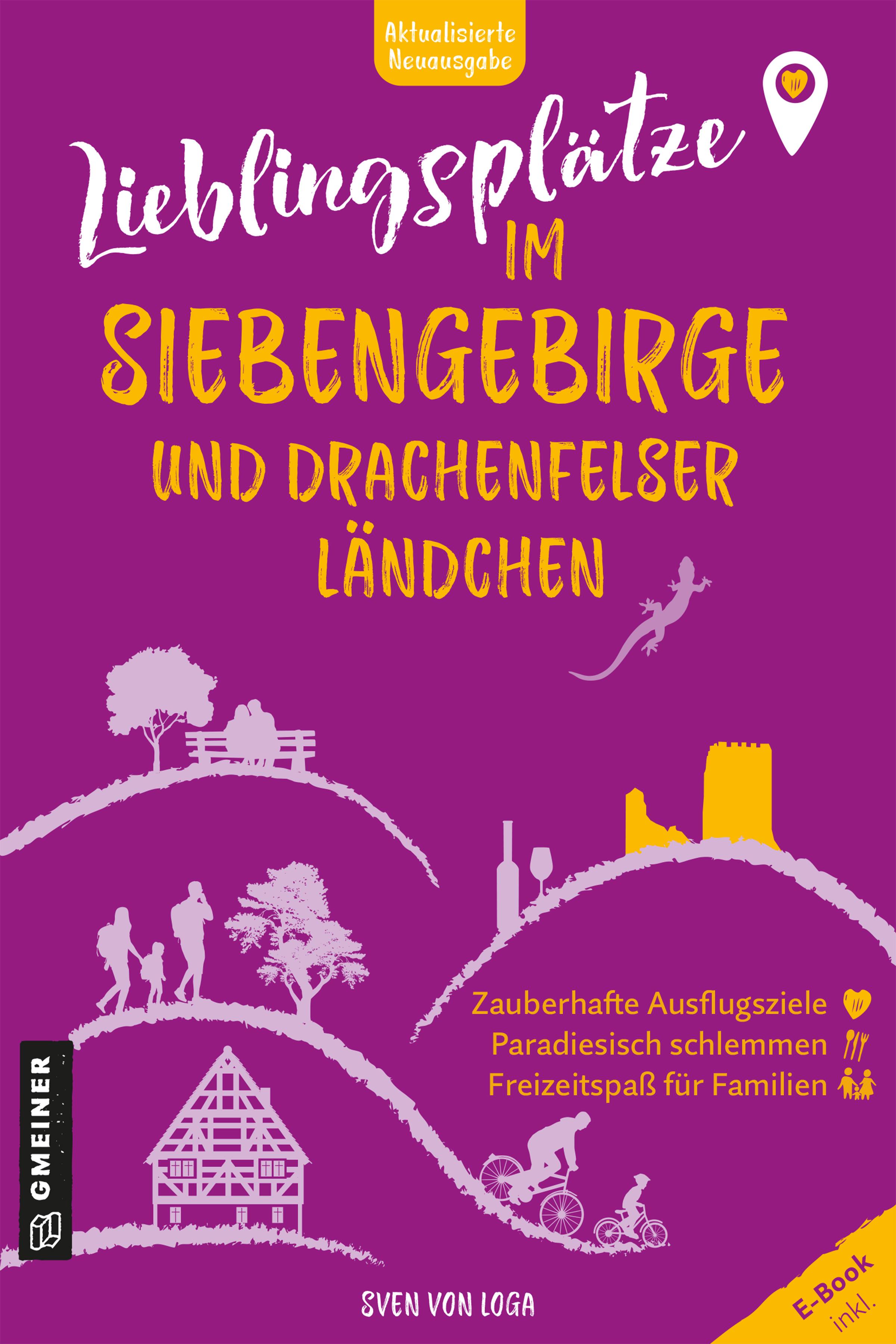 Lieblingsplätze im Siebengebirge und Drachenfelser Ländchen