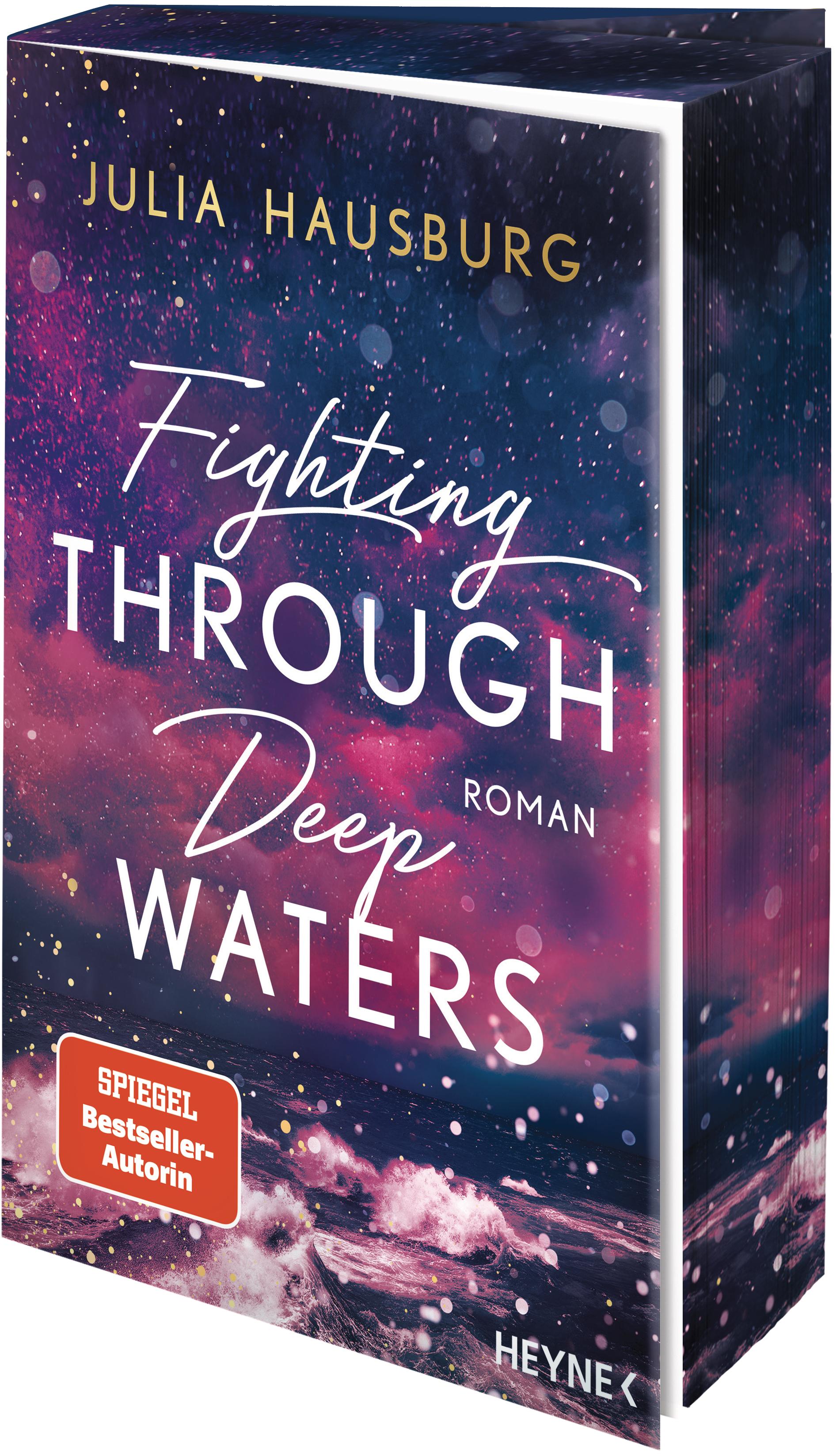 Fighting Through Deep Waters