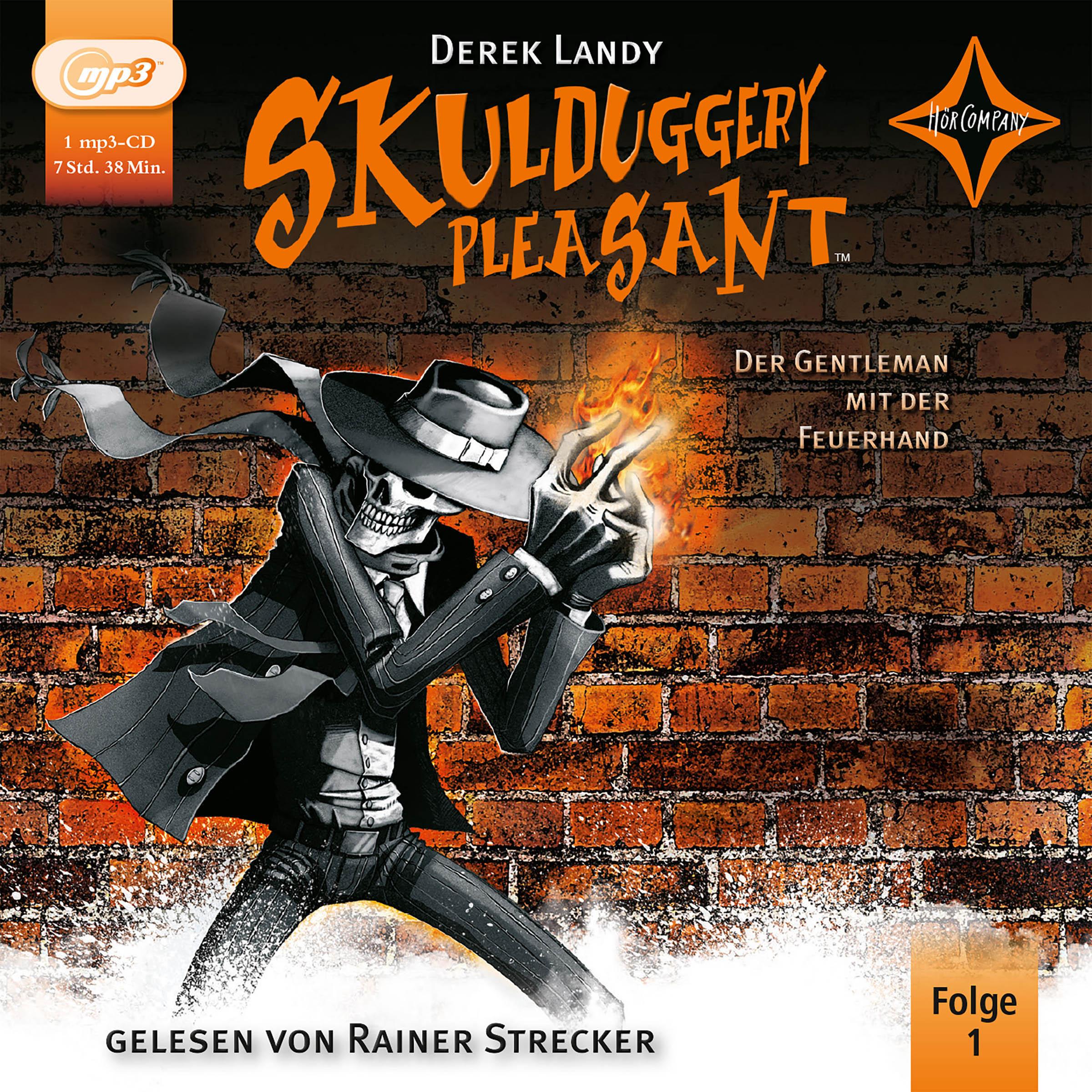 Skulduggery Pleasant 01. Der Gentleman mit der Feuerhand