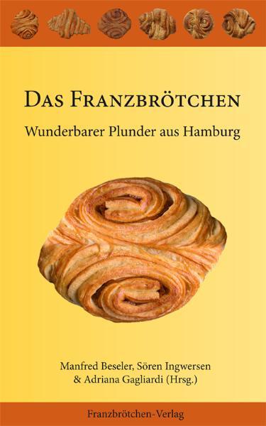 Das Franzbrötchen