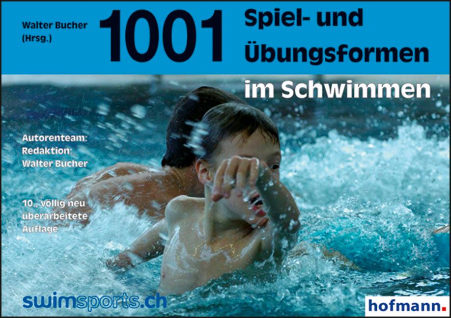 Tausendundeine Spiel- und Übungsformen im Schwimmen