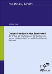 Determinanten in der Berufswahl