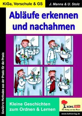 Abläufe erkennen und nachahmen