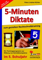 5-Minuten-Diktate zum gezielten Rechtschreibtraining / 5. Schuljahr