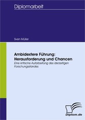 Ambidextere Führung: Herausforderung und Chancen