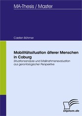 Mobilitätssituation älterer Menschen in Coburg