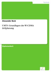 UMTS: Grundlagen der W-CDMA Zellplanung