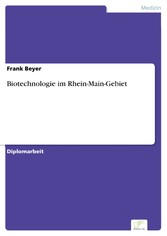 Biotechnologie im Rhein-Main-Gebiet