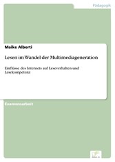 Lesen im Wandel der Multimediageneration