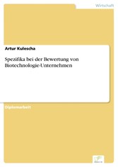 Spezifika bei der Bewertung von Biotechnologie-Unternehmen