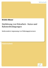 Einführung von Telearbeit - Status und Rahmenbedingungen