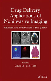 Drug Delivery Applications of Noninvasive Imaging