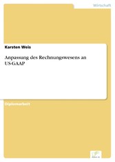 Anpassung des Rechnungswesens an US-GAAP