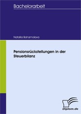 Pensionsrückstellungen in der Steuerbilanz