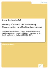 Locating Efficiency and Productivity Champions in a new Banking Environment