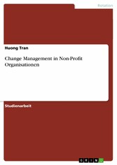 Change Management in Non-Profit Organisationen