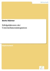 Erfolgsfaktoren der Unternehmensintegration