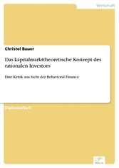 Das kapitalmarkttheoretische Konzept des rationalen Investors