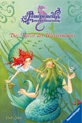 Pimpinella Meerprinzessin 6: Das Rätsel des Wassermanns