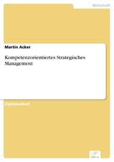 Kompetenzorientiertes Strategisches Management