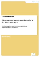 Wissensmanagement aus der Perspektive des Wissensmanagers