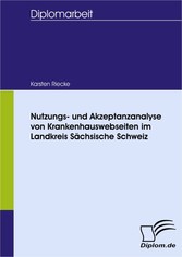 Nutzungs- und Akzeptanzanalyse von Krankenhauswebseiten im Landkreis Sächsische Schweiz