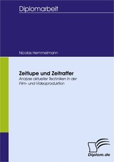 Zeitlupe und Zeitraffer