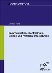 Kommunikations-Controlling in kleinen und mittleren Unternehmen