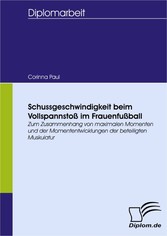 Schussgeschwindigkeit beim Vollspannstoß im Frauenfußball