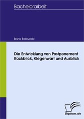 Die Entwicklung von Postponement – Rückblick, Gegenwart und Ausblick