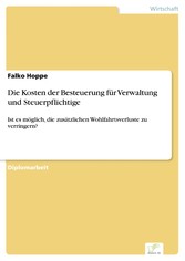 Die Kosten der Besteuerung für Verwaltung und Steuerpflichtige