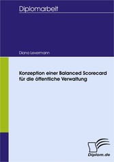 Konzeption einer Balanced Scorecard für die öffentliche Verwaltung