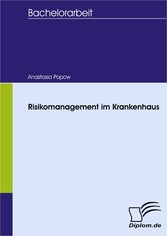 Risikomanagement im Krankenhaus