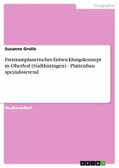 Freiraumplanerisches Entwicklungskonzept in Oberhof (Südthüringen) - Plattenbau spezialisierend