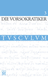 Die Vorsokratiker 3