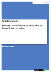 Ethical Concepts and their Realisation in Fanny Burney's Evelina