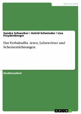 Das Verbalsuffix -ieren, Lehnwörter und Scheinentlehnungen