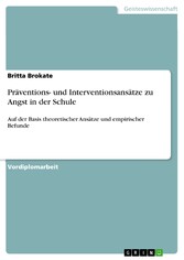 Präventions- und Interventionsansätze zu Angst in der Schule