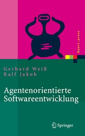 Agentenorientierte Softwareentwicklung