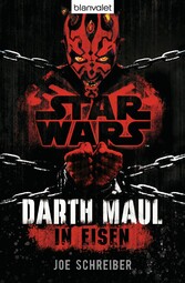 Star Wars? Darth Maul: In Eisen