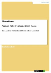 Warum halten Unternehmen Kasse?