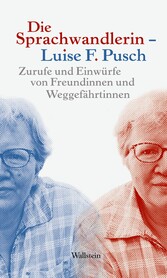 Die Sprachwandlerin - Luise F. Pusch